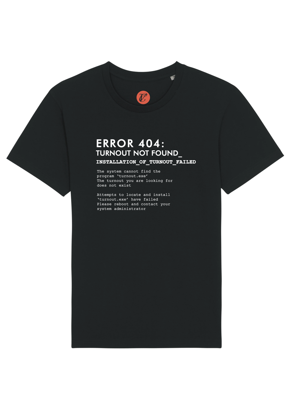 [Preorder] The Turnout Error 404 Tee - Unisex